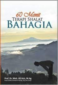 60 menit terapi shalat bahagia