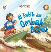 Image of Al- Fatih dan Ombak Bono
