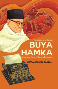 Buya Hamka : setangkai pena di taman pujangga