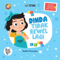 Dinda Tidak Rewel Lagi