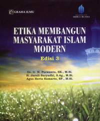 Etika Membangun Masyarakat Islam Modern Edisi 3