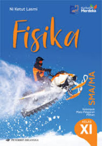 Fisika untuk SMA MA kelas XI
