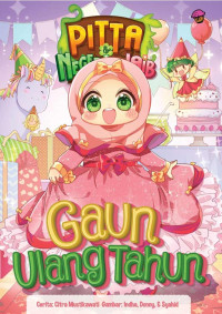 Gaun Ulang Tahun : Pitta & Negeri Ajaib - Komik