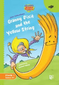 Image of Granny Fixit and The Yellow String - Stage 1
