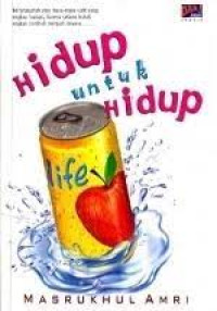 Hidup untuk hidup