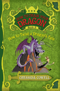 How to Twist a Dragon's Tale Book 5