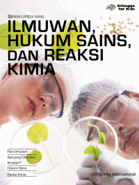 Image of Ilmuwan, Hukum Sains, dan Reaksi Kimia - Ensiklopedia Sains