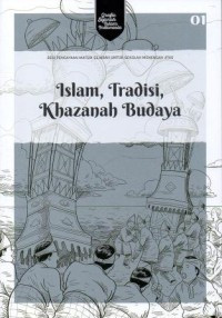 Islam, tradisi, khazanah budaya