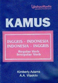Kamus Inggris - Indonesia, Indonesia - Inggris