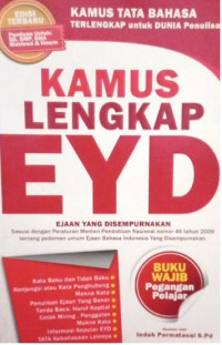 Kamus lengkap EYD ejaan yang disempurnakan