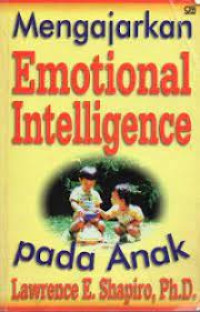 Mengajarkan emotional intelligence pada anak