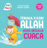 Nabil & Naura: Terima Kasih Allah Atas Segala Cuaca