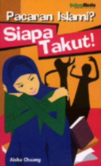 Pacaran islami ? siapa takut