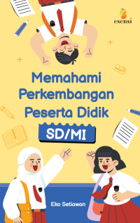 Image of Memahami Perkembangan Peserta Didik SD/ MI