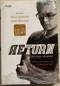 Return Michael Howard: Inspired by true story