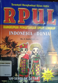 RPUL rangkuman pengetahuan umum lengkap Indonesia - dunia