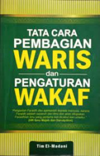 Tata cara pembagian waris dan pengaturan wakaf