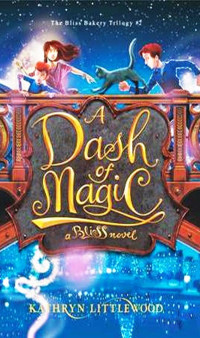 The Bliss Baker#2: A Dash of Magic