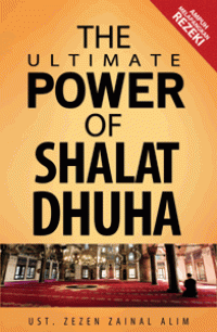 The ultimate power of shalat dhuha