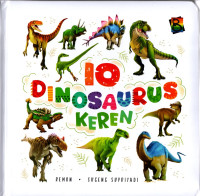 10 Dinosaurus keren