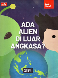 Ada Alien Di Luar Angkasa?
