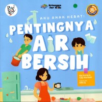 Image of Aku anak Hebat : Pentingnya air bersih