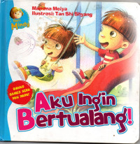 Aku Ingin bertualang!