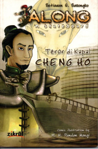 Along dan skateboard : Teror di kapal Cheng Ho