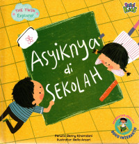 Asyiknya di sekolah