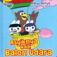 Asyiknya naik Balon udara : Fun Cican