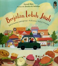 Image of Berjalan lebih jauh mengenal makanan halal dan haram