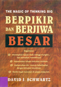 Berpikir dan Berjiwa Besar