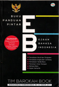 Buku panduan pintar: EBI (Ejaan Bahasa Indonesia)