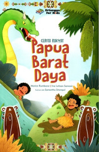 Cerita Rakyat : Papua Barat Daya