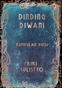 Dinding Diwani : Kumpulan puisi