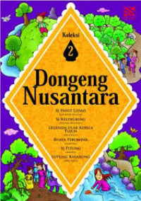 Dongeng Nusantara : Koleksi 2