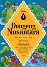 Dongeng Nusantara : Koleksi 4