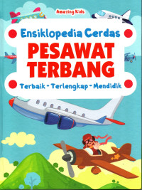 Image of Ensiklopedia cerdas pesawat terbang