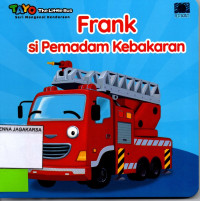 Frank si pemadam kebakaran