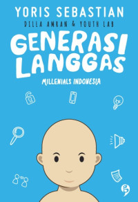 Image of Generasi Langgas: Millenials Indonesia