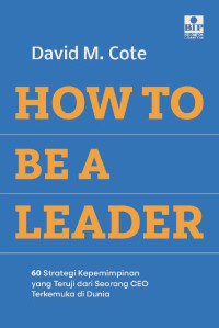 How to Be a Leader