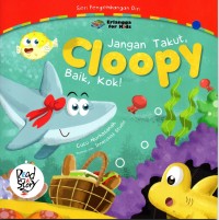 Image of Jangan takut, Cloopy baik, Kok!