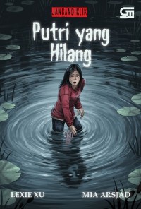 Image of Jangandiklik: Putri Yang Hilang