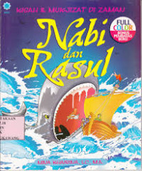 Kisah & Mukjizat di Zaman Nabi dan Rasul