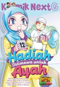 Komik Next : Hadiah Istimewa untuk Ayah