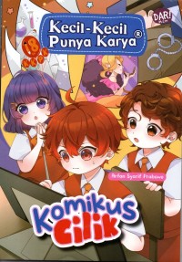 Image of Komikus Cilik : Kecil-kecil punya karya