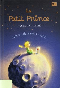 Image of Le Petit Prince: Pangeran Cilik