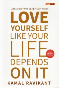 Image of Love Yourself Like Your Life Depends On It