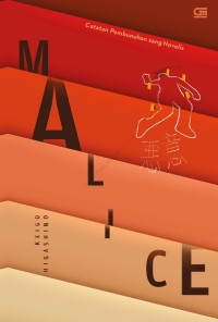 Malice: Catatan Pembunuhan Sang Novelis