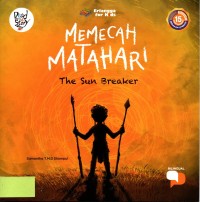Image of Memecah Matahari : The Sun Breaker